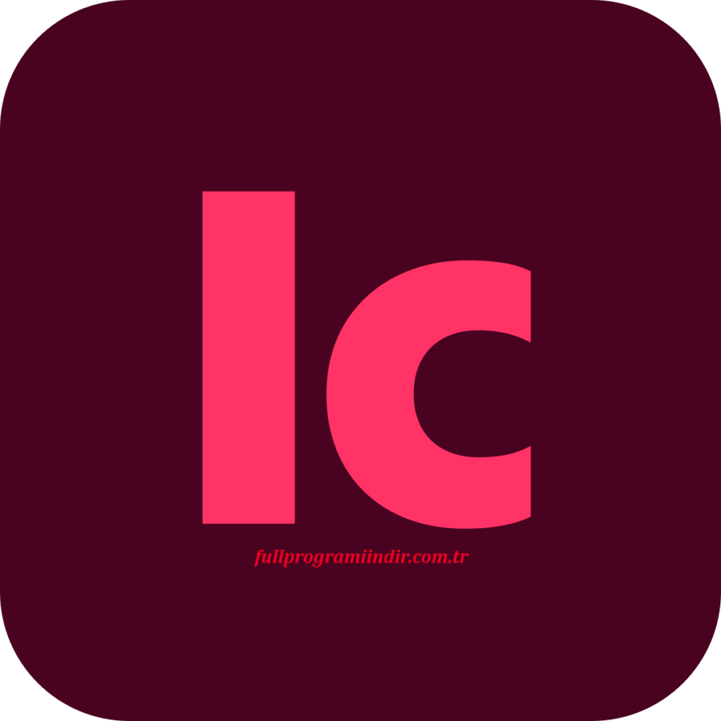 Adobe InCopy 2026 Full İndir Türkçe